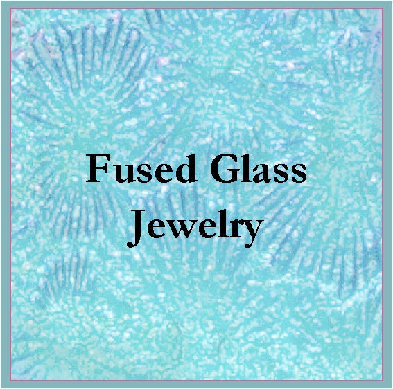 Fused Glass